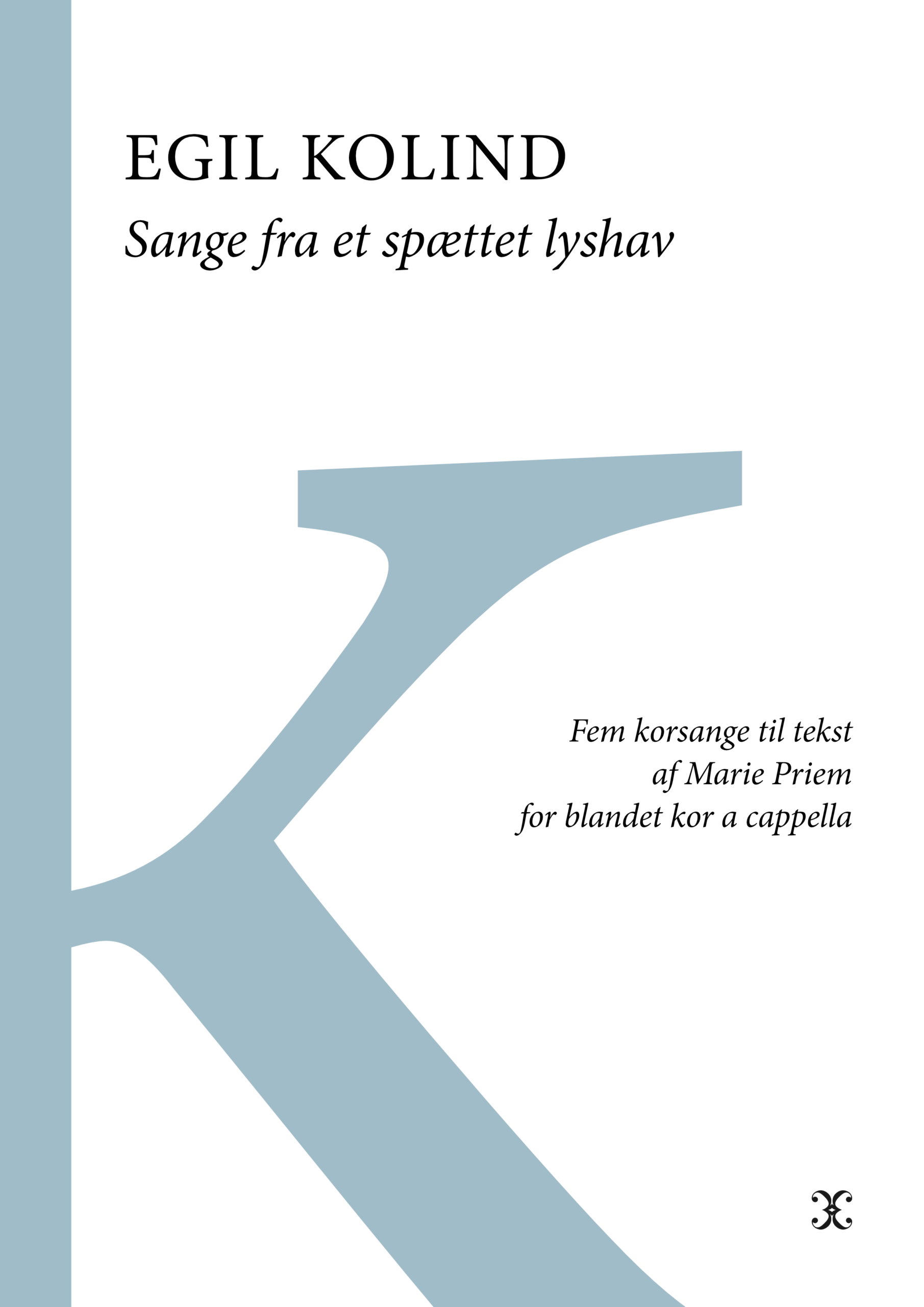 Sange fra et spættet lyshav